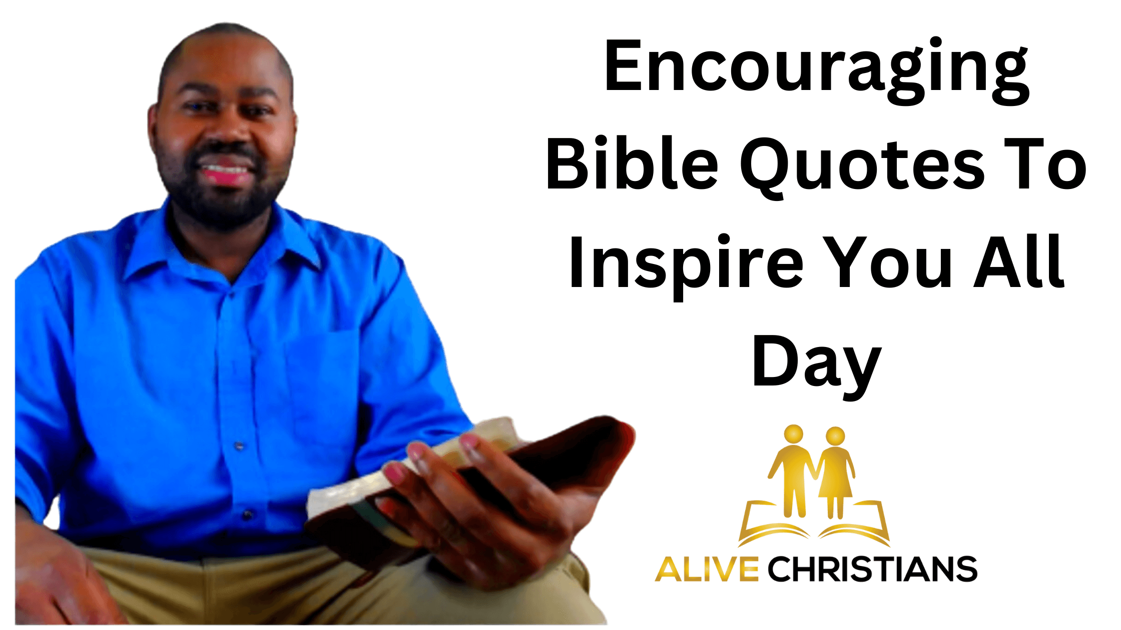 Encouraging Bible Verses and Quotes
