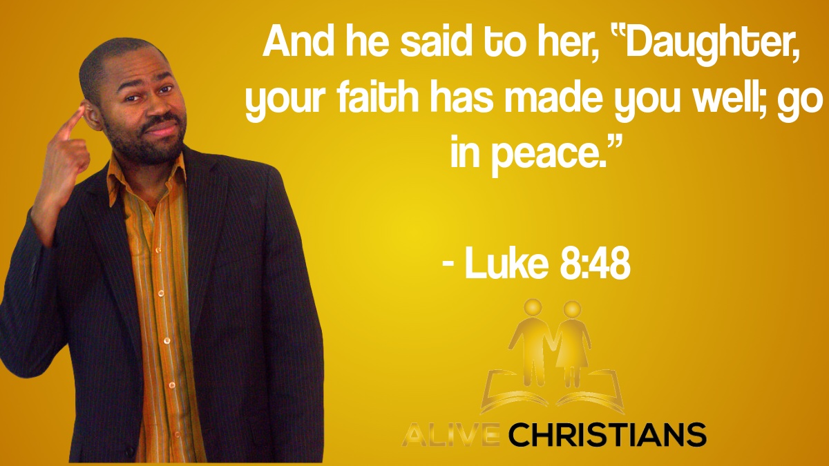 Healing Bible Quote - go in peace