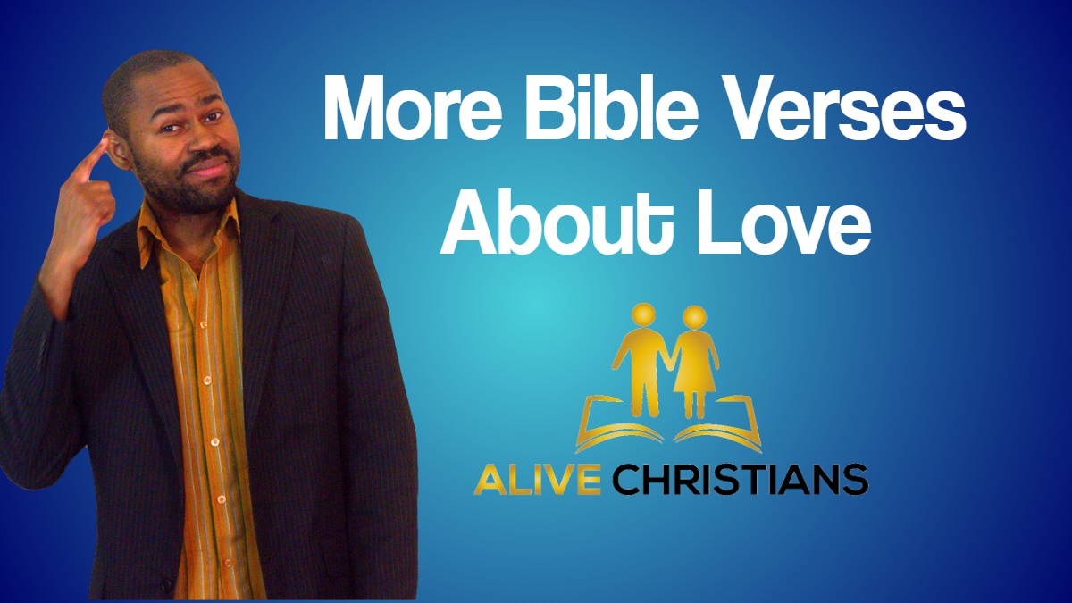 More Bible Verses About Love